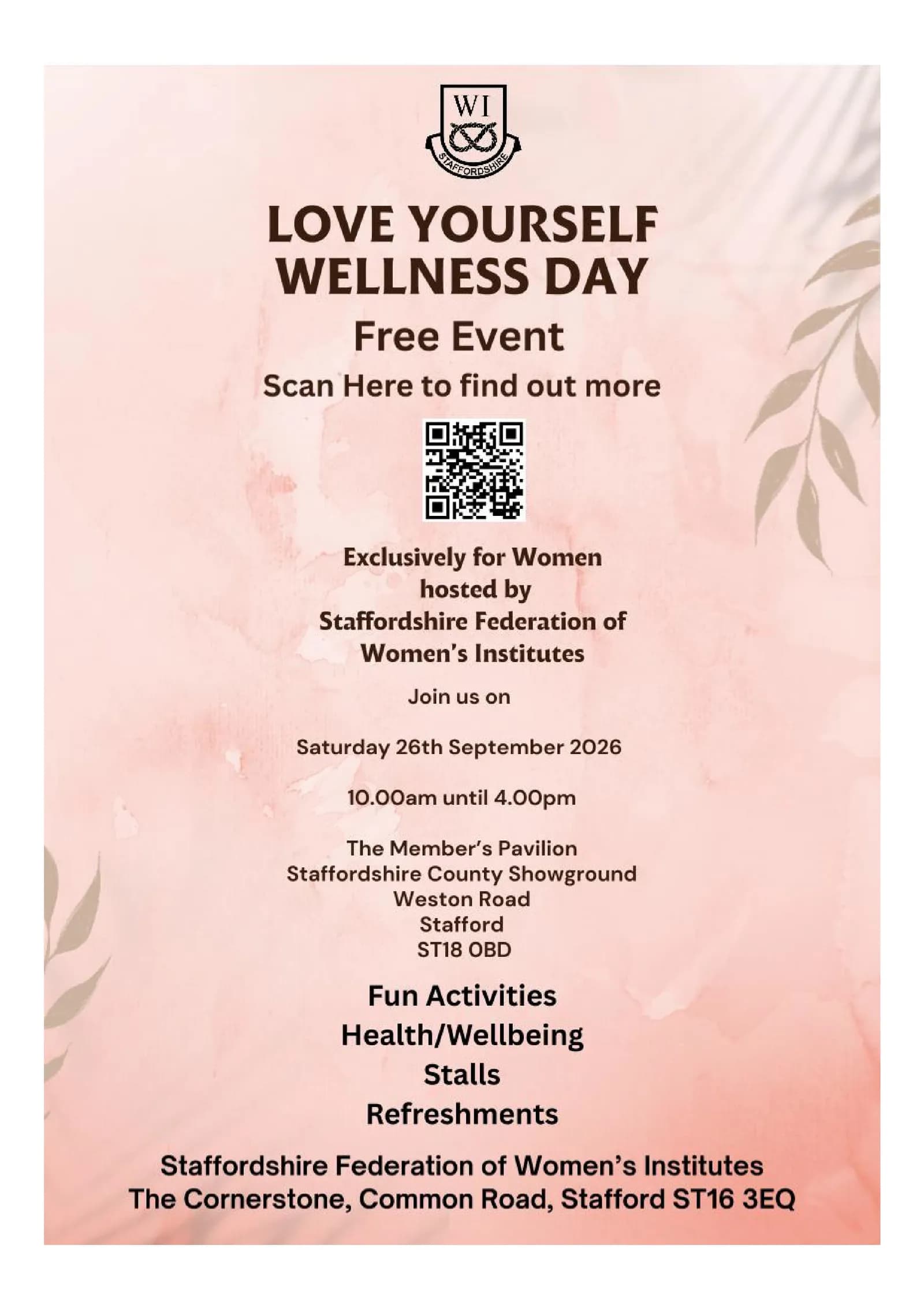 A poster advertising a 'Love Yourself Wellness Day' free event hosted by the Staffordshire Federation of Women's Institutes, with details about the date, time, location, and activities.